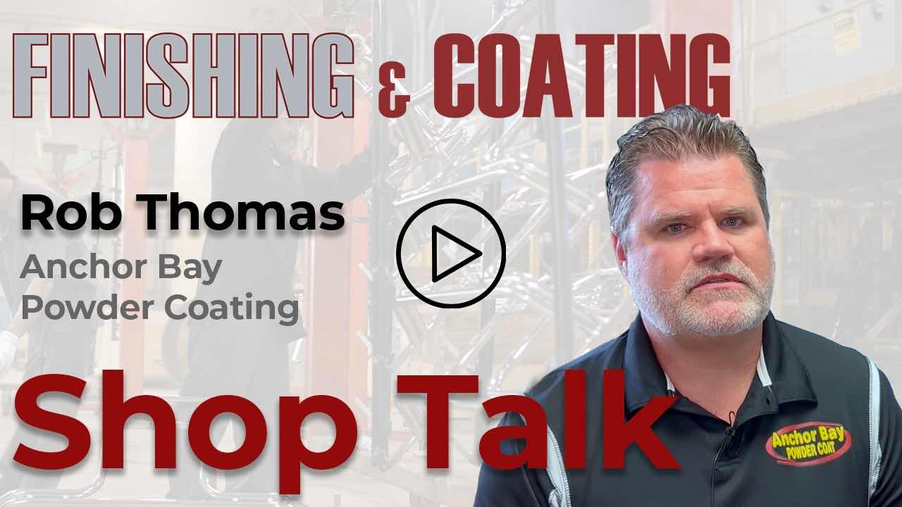 Anchor Bay Powder Coat Manages Growth Through Improved Shop Efficiencies