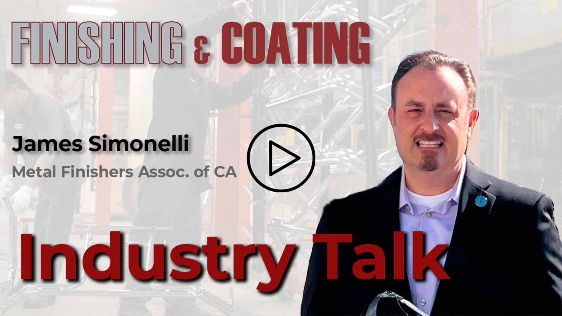 New Leadership, Renewed Resolve: Simonelli Takes Helm at Metal Finishers Association of California